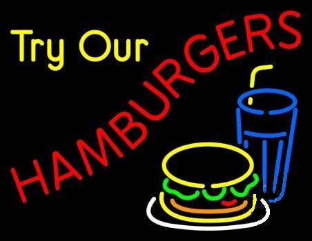 Custom Try Our Hamburgersg Neon Sign Real Neon Light