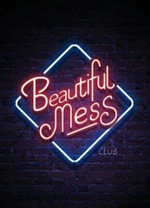 Custom Beautiful Mess Neon Sign Tube Neon Light